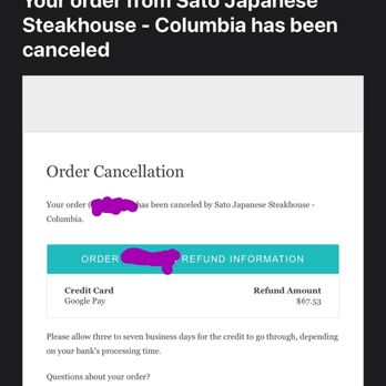 Sato Japanese Restaurant - 3-7 business days for refund. - Japanese Near Me - Columbia, South Carolina Sato Japanese Restaurant - 3-7 business days for refund. - Japanese Near Me - Columbia, South Carolina