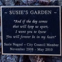 Saratoga City Hall - Susie Nagpal. A good person, considerate, kind and fair. A mother gone too soon. Definitely missed.