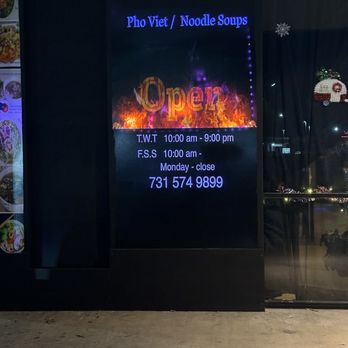 Pho Viet Noodle Soups - Sign outside with hours and phone number. - Chinese Near Me - Jackson, Tennessee Pho Viet Noodle Soups - Sign outside with hours and phone number. - Chinese Near Me - Jackson, Tennessee