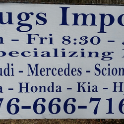 Doug's Import - LOOK FOR THIS SIGN AN YOU ARE AT THE RIGHT PLACE!
