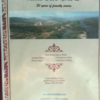 Airpark Cafe - Cafe hours, as of 10/30/2015 - Breakfast & Brunch Near Me - Kernville, California