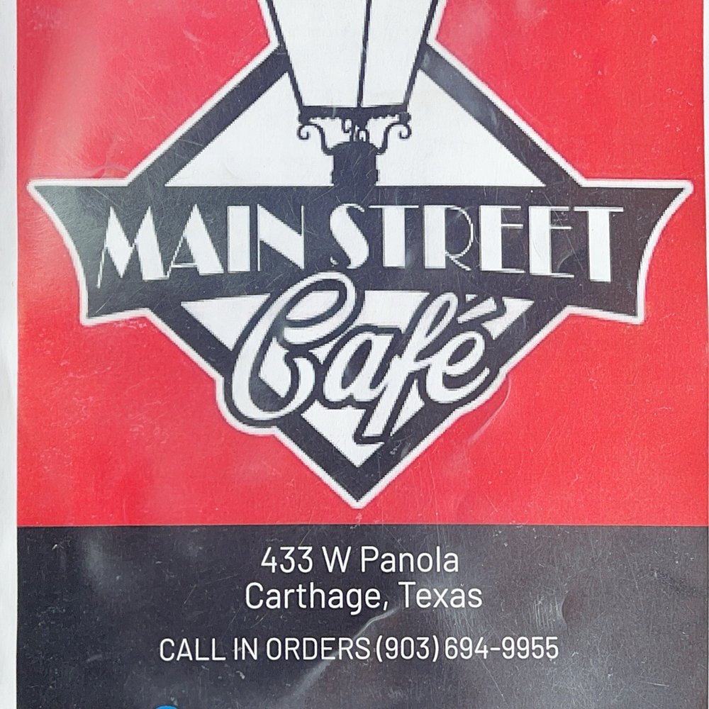 Main Street Cafe - Menu - Breakfast & Brunch Near Me - Carthage, Texas