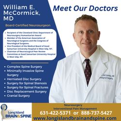 Long Island Brain & Spine - Dr. William McCormick, Board certified neurosurgeon at Long Island Brain & Spine specializing in complex & minimally invasive spine surgery.