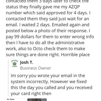 Marijuana Evaluations - So almost a year later josh replies to my review an passive aggressively blames me for their mistakes - Medical Cannabis Referrals Near Me - Phoenix, Arizona