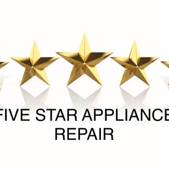 5 Star Repair - We are here to make you happy with the repair and happy with your completed call - Appliances & Repair Near Me - Clearlake, California