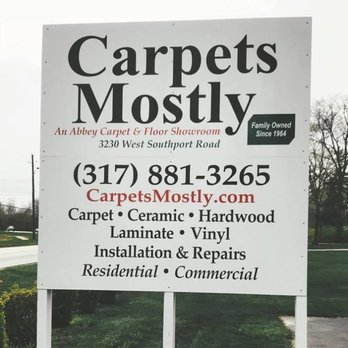 Carpets Mostly - a sign in front of a house - Carpet Installation Near Me - Indianapolis, Indiana Carpets Mostly - a sign in front of a house - Carpet Installation Near Me - Indianapolis, Indiana