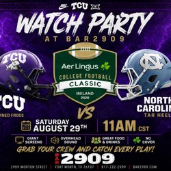 TCU FOOTBALL IS BACK!
Join us at BAR2909 for the Aer Lingus College Football Classic as TCU takes on North Carolina LIVE from Dublin