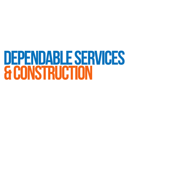 Slide of Dependable Services & Construction