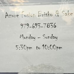 Azure Fusion Bistro & Sake - Hours as of 9/23/24  This was on their front door.