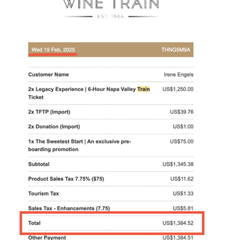 Napa Valley Wine Train - Transactional Receipt for $1384 but I was charged $1466 on my credit card instead. - New American Near Me - Napa, California Napa Valley Wine Train - Transactional Receipt for $1384 but I was charged $1466 on my credit card instead. - New American Near Me - Napa, California