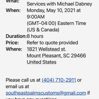 South East Palm Customs - they called at 9:45 saying they're going to be late. what a joke ! - Handyman Near Me - North Charleston, South Carolina South East Palm Customs - they called at 9:45 saying they're going to be late. what a joke ! - Handyman Near Me - North Charleston, South Carolina