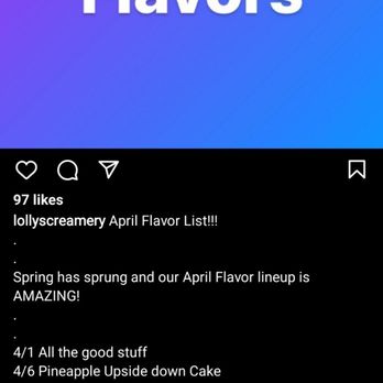 Lolly's Creamery - April flavors - Desserts Near Me - Virginia Beach, Virginia
