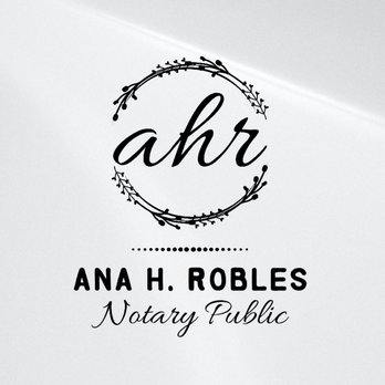 Ana H. Robles - Notaries Near Me Ana H. Robles - Notaries Near Me