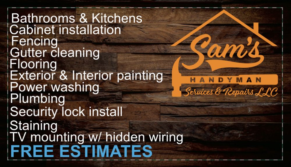SAM’S HANDYMAN SERVICE’S & REPAIR’S Updated September 2024 Richmond