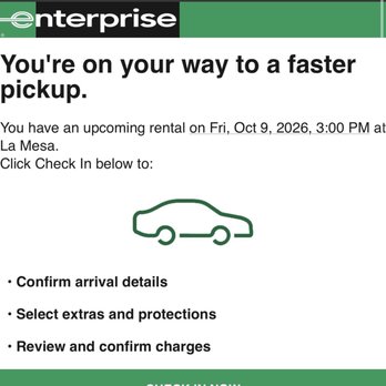 Enterprise Rent-A-Car - And they still proceeded to have me confirm check in. Just to call me later and tell me the car was not available. - Car Rental Near Me - La Mesa, California Enterprise Rent-A-Car - And they still proceeded to have me confirm check in. Just to call me later and tell me the car was not available. - Car Rental Near Me - La Mesa, California
