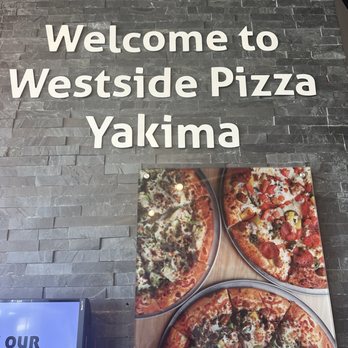 Westside Pizza - Pizza Near Me - Yakima, Washington