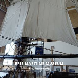 Erie Maritime Museum - We were sad they won't have the US Brig Niagara War ship back until fall or next year, but it was still cool.