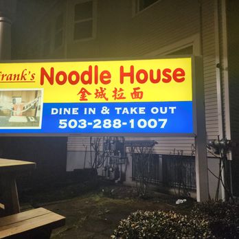 Frank's Noodle House - Chinese Near Me - Portland, Oregon Frank's Noodle House - Chinese Near Me - Portland, Oregon
