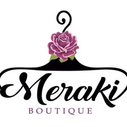 Meraki Boutique - Your stop shop for any occasion!