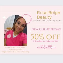 Rose Reign Beauty - 50% Off of a Brazilian Wax or Underarm Wax for new clients only!
