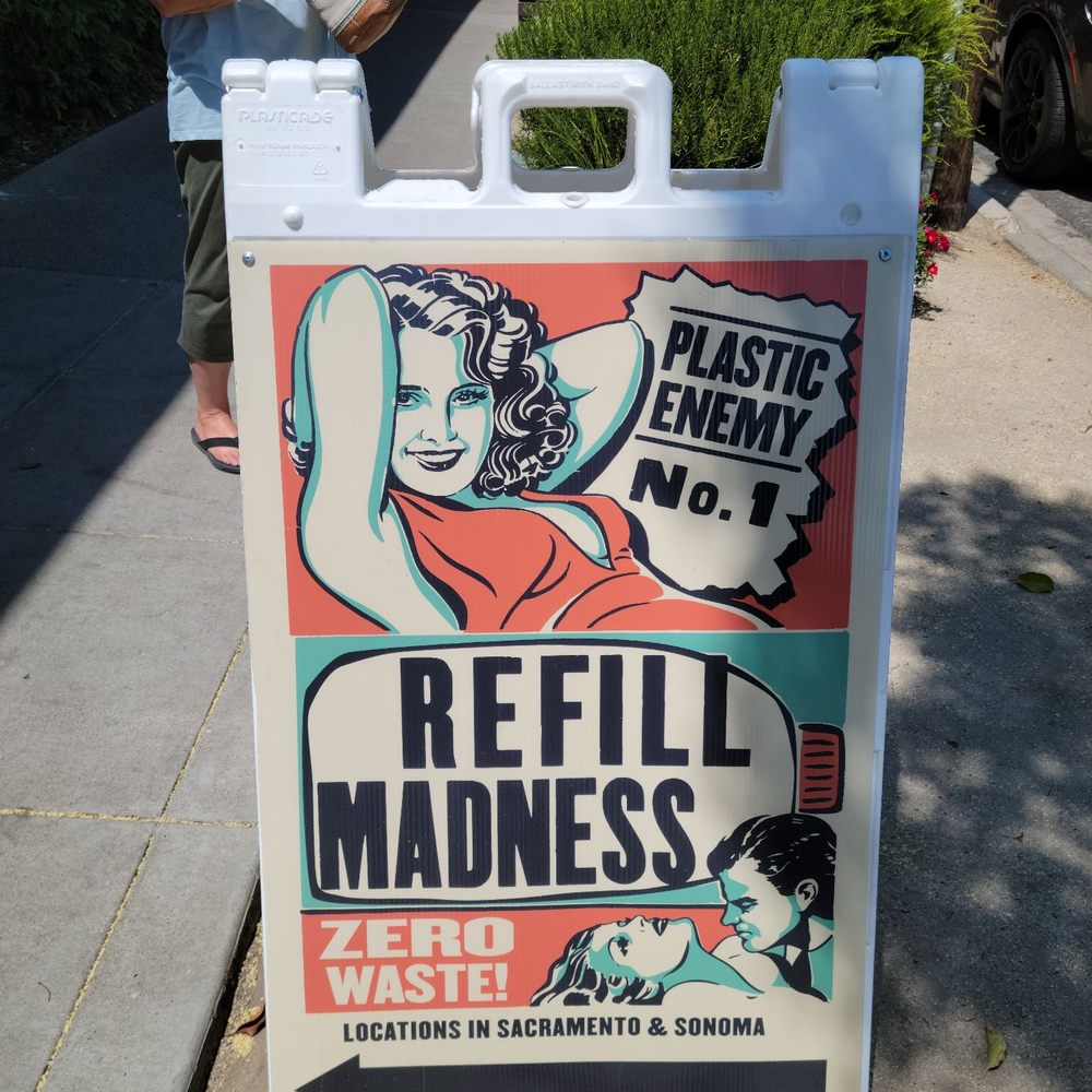 Refill Madness - Sidewalk sign - Personal Shopping Near Me - Sacramento, California Refill Madness - Sidewalk sign - Personal Shopping Near Me - Sacramento, California