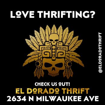 El Dorado - Thrift Stores Near Me - Chicago, Illinois El Dorado - Thrift Stores Near Me - Chicago, Illinois