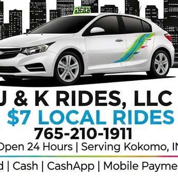 J & K Rides - Taxis Near Me - Kokomo, Indiana J & K Rides - Taxis Near Me - Kokomo, Indiana