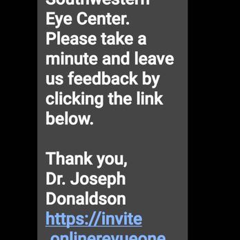 Southwestern Eye Center - Contacted again after telling them to leave me alone - Optometrists Near Me - Yuma, Arizona Southwestern Eye Center - Contacted again after telling them to leave me alone - Optometrists Near Me - Yuma, Arizona