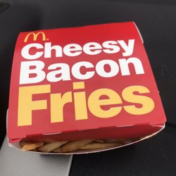 McDonald's - Trust me--skip the bacon cheese fries.
