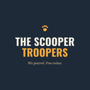 The Scooper Troopers