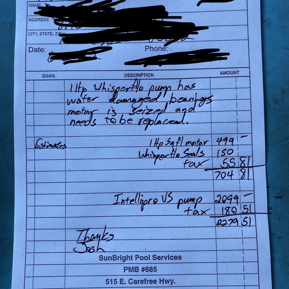 SunBright Pool Services - Their wrong BS diagnosis clearly written out along with estimates! - Pool Cleaners Near Me - Phoenix, Arizona