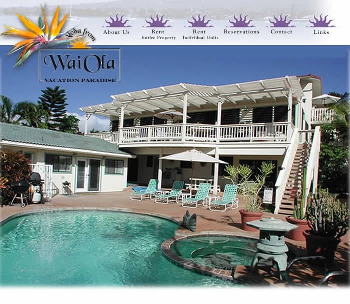 Wai Ola Vacation Paradise