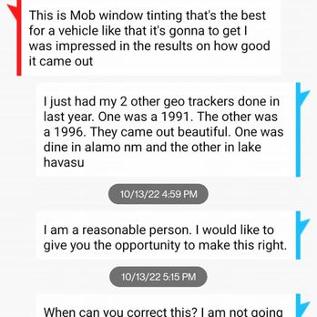 Mob Window Tinting - I tried to give business opportunity to correct. As of today its been around 2 weeks and no response. - Car Window Tinting Near Me - Show Low, Arizona Mob Window Tinting - I tried to give business opportunity to correct. As of today its been around 2 weeks and no response. - Car Window Tinting Near Me - Show Low, Arizona