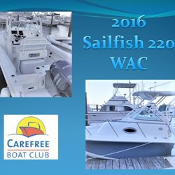 Carefree Boat Club - Sailfish 220 WAC