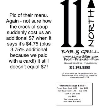 11 North Bar & Grill - Incorrect pricing. They told us they charged us wrong and we owed them more! - Diners Near Me - Pulaski, New York