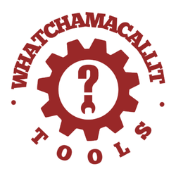 Whatchamacallit Tools