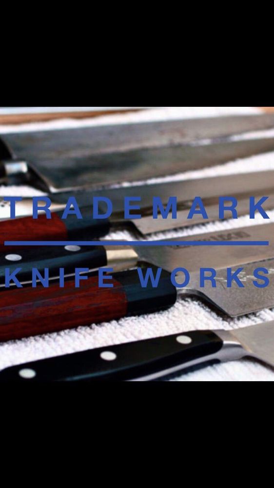 TRADEMARK KNIFE WORKS Updated September 2024 Meridian, Idaho