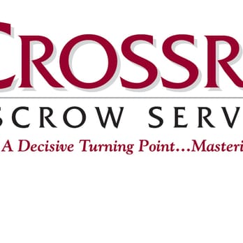 Crossroads Escrow Services - Real Estate Services Near Me - Diamond Bar, California Crossroads Escrow Services - Real Estate Services Near Me - Diamond Bar, California