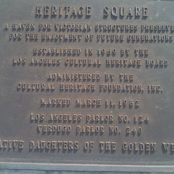 Heritage Square Museum - Heritage Square Museum plaque - Museums Near Me - Los Angeles, California