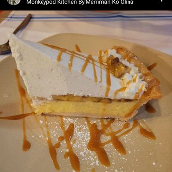 Monkeypod Kitchen - Banana pie - Hawaiian Near Me - Kapolei, Hawaii