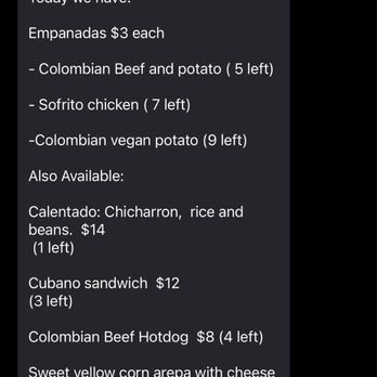 Mami's Empanadas - Text message from chef/owner with menu and for that day and how many of each he currently had available. - Latin American Near Me - Honolulu, Hawaii