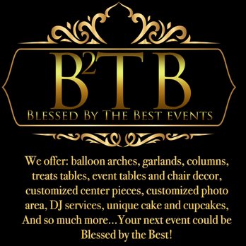 Blessed by the Best Events - Make your next event Blessed by the Best - Party & Event Planning Near Me Blessed by the Best Events - Make your next event Blessed by the Best - Party & Event Planning Near Me