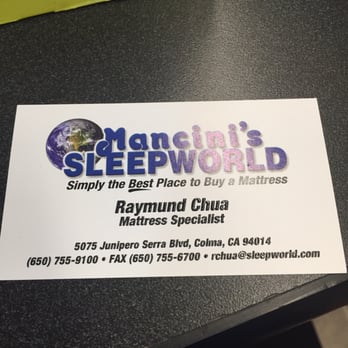 Mancini's Sleepworld - Colma - See Raymond for great customer service !!! He will take the time to address your needs.. - Mattresses Near Me - Colma, California Mancini's Sleepworld - Colma - See Raymond for great customer service !!! He will take the time to address your needs.. - Mattresses Near Me - Colma, California