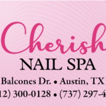 Cherish Nail Spa - Nail Salons Near Me - Austin, Texas Cherish Nail Spa - Nail Salons Near Me - Austin, Texas