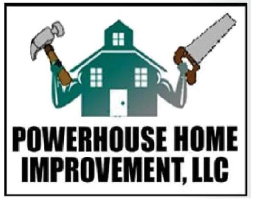 POWERHOUSE HOME IMPROVEMENT Updated September 2024 12 Photos 328