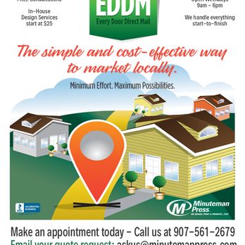 Minuteman Press - We offer full service Every Door Direct Mail/EDDM through the US Postal Service. Ask us about mailings today - askus@minutemanpress.com - Printing Services Near Me - Anchorage, Alaska Minuteman Press - We offer full service Every Door Direct Mail/EDDM through the US Postal Service. Ask us about mailings today - askus@minutemanpress.com - Printing Services Near Me - Anchorage, Alaska