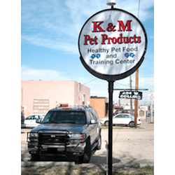 K&M Pet Products - K & M Pet Products sign.