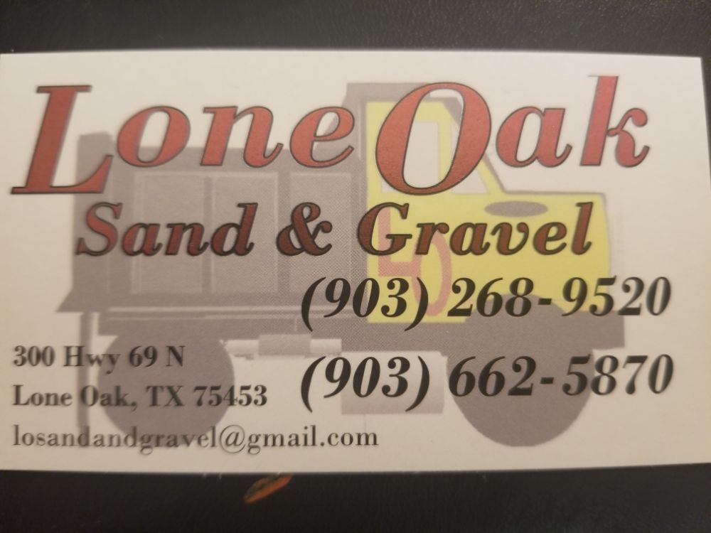 LONE OAK SAND & GRAVEL - Updated November 2025 - 300 Hwy 69 N, Lone Oak ...