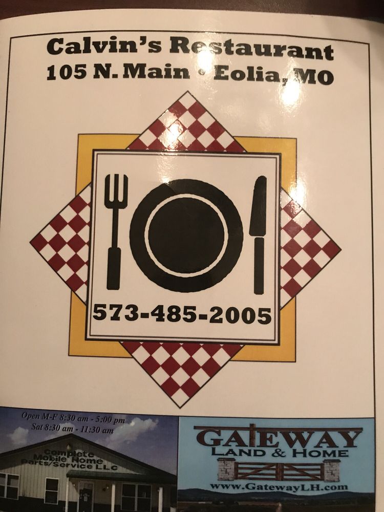 CALVIN’S RESTAURANT Updated September 2024 105 N Main St, Eolia