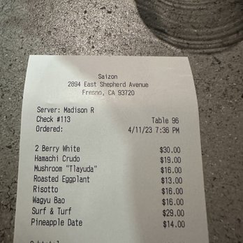 Saizon - Our bill for 4 people - New American Near Me - Fresno, California Saizon - Our bill for 4 people - New American Near Me - Fresno, California